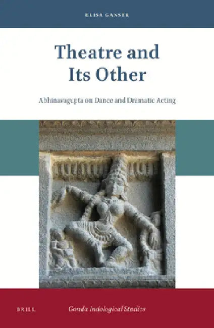 Theatre and Its Other (English, Elisa Ganser)