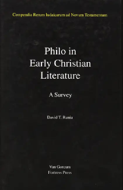 Jewish Traditions in Early Christian Literature, Volume 3 Philo in Early Christian Literature (English, Runia)