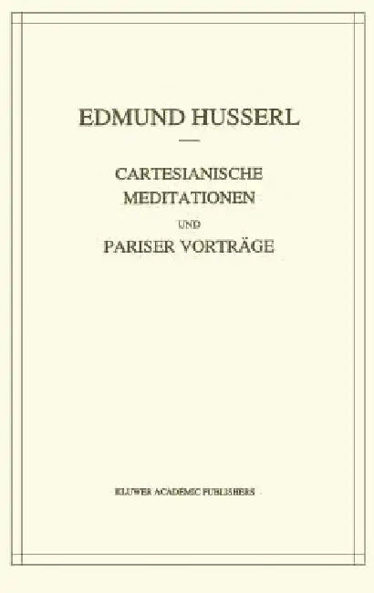Cartesianische Meditationen Und Pariser Vortrage (English, Edmund Husserl | Stephan Strasser)