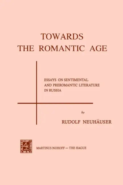 Towards the Romantic Age (English, R. Neuhauser)