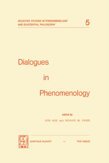 Dialogues in Phenomenology (English, D. Ihde | Richard M. Zaner)
