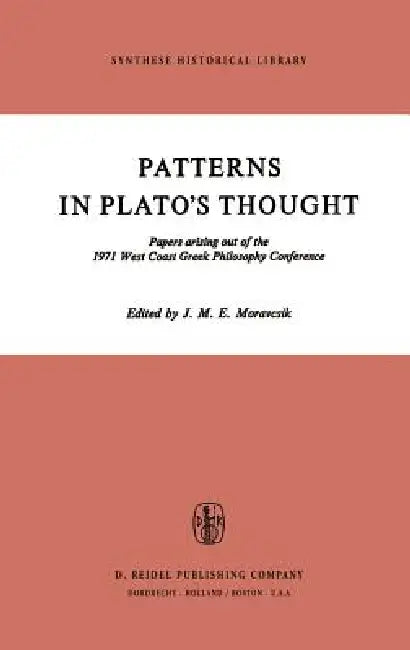 Patterns in Plato's Thought (English, J. M. E. Moravcsik)