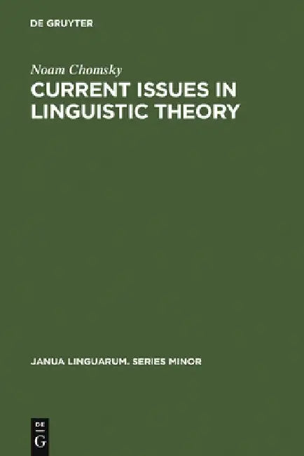 Current Issues in Linguistic Theory (English, Noam Chomsky)
