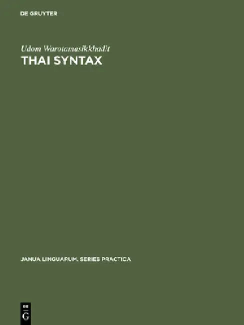 Thai Syntax (English, Udom Warotamasikkhadit)