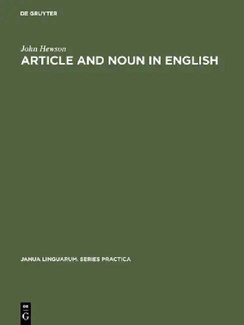 Article and Noun in English (English, John Hewson)