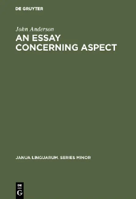 An Essay Concerning Aspect (English, John Anderson)