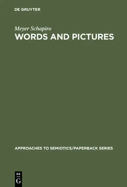 Words and Pictures (English, Meyer Schapiro)