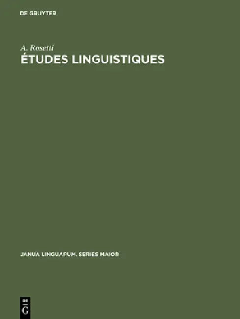 Études linguistiques (English, A. Rosetti)