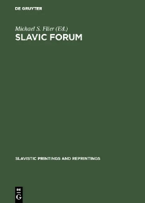 Slavic Forum (English, Michael S. Flier)