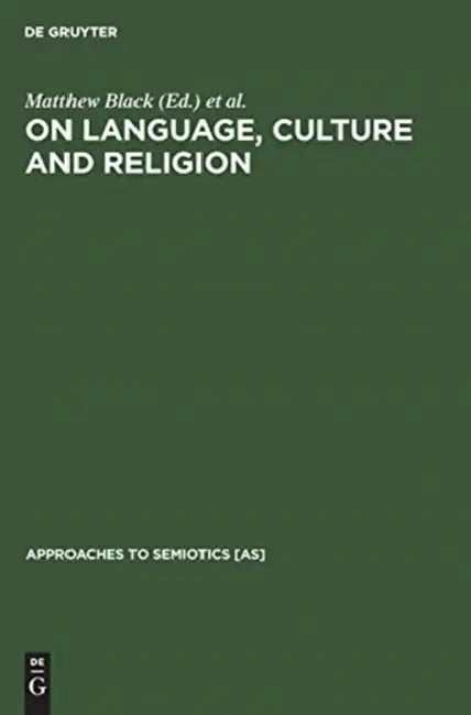 On Language, Culture and Religion (English, Matthew Black | William Allen Smalley)
