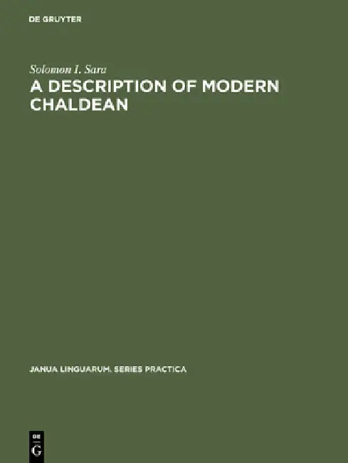 A Description of Modern Chaldean (English, Solomon I. Sara)