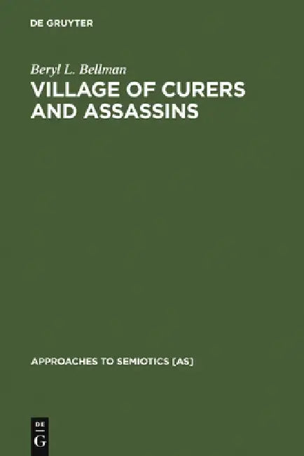 Village of Curers and Assassins (English, Beryl L. Bellman)