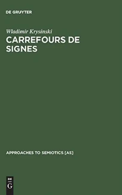 Carrefours de signes (English, Wladimir Krysinski)