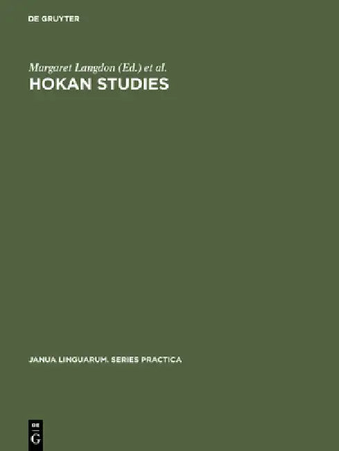 Hokan Studies (English, Margaret Langdon | Shirley Silver)