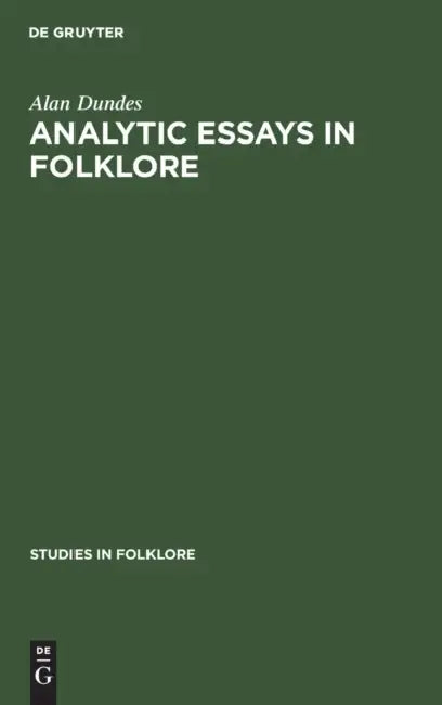 Analytic Essays in Folklore (English, Alan Dundes | Richard M. Dorson)