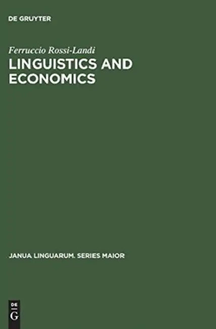 Linguistics and Economics (English, Ferruccio Rossi-Landi)