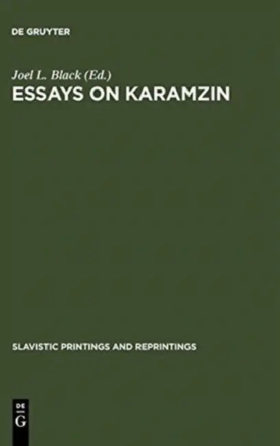 Essays on Karamzin (English, Joel L. Black)