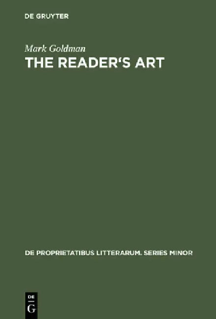 The Reader's Art (English, Mark Goldman)