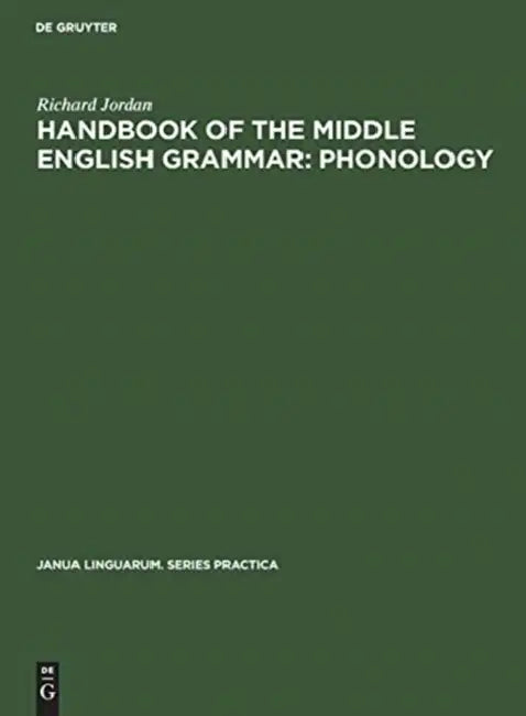 Handbook of the Middle English Grammar (English, Richard Jordan | Eugene J. Crook)