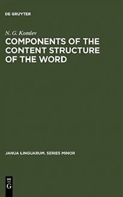 Components of the Content Structure of the Word (English, N. G. Komlev)
