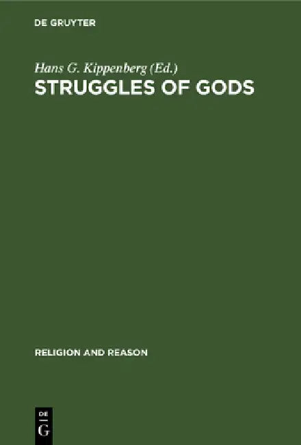 Struggles of Gods (English, Hans G. Kippenberg)