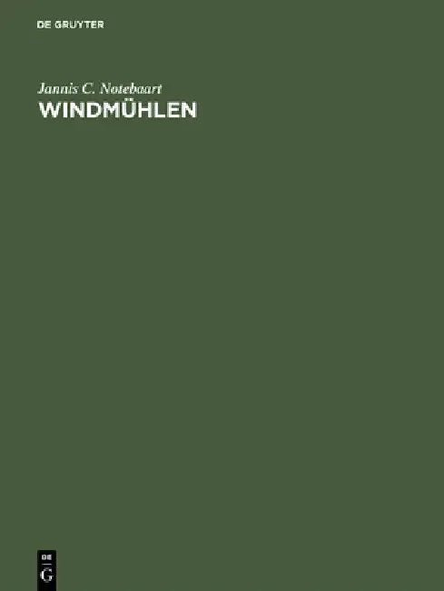Windmühlen (English, Jannis C. Notebaart)