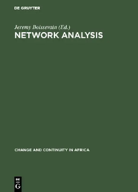 Network Analysis (English, Jeremy Boissevain | J. Clyde Mitchell)