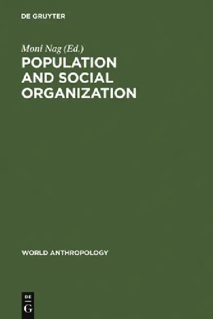 Population and Social Organization (English, Moni Nag)
