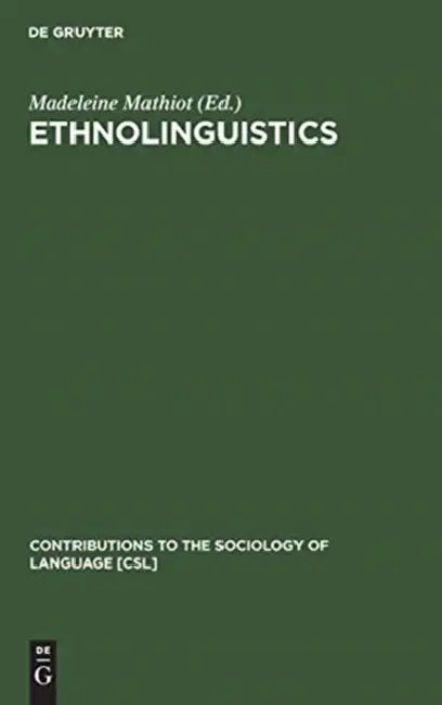 Ethnolinguistics (English, Madeleine Mathiot)