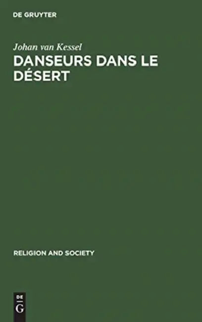 Danseurs Dans Le Désert (English, Johan Van Kessel)