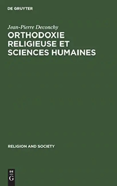 Orthodoxie religieuse et sciences humaines (English, Jean-Pierre Deconchy)