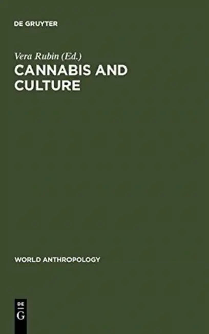 Cannabis and Culture (English, Vera Rubin)