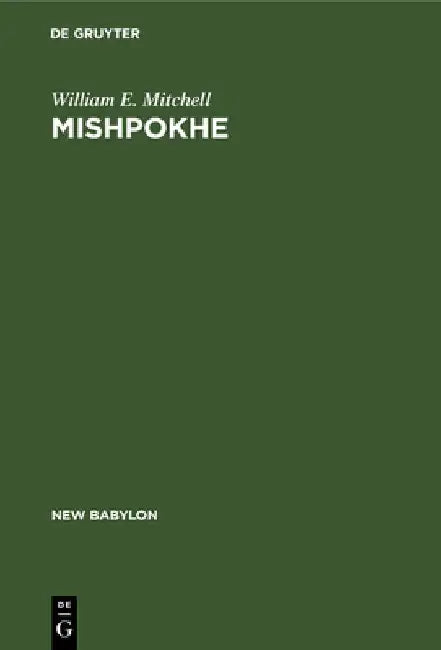 Mishpokhe (English, William E. Mitchell)