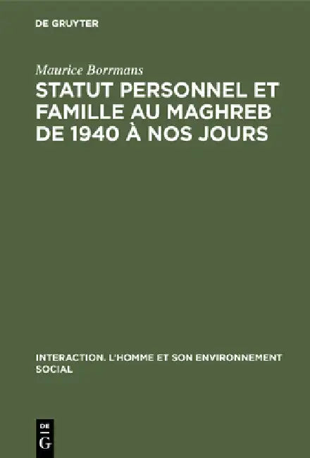 Statut personnel et famille au Maghreb de 1940 à nos jours (English, Maurice Borrmans)