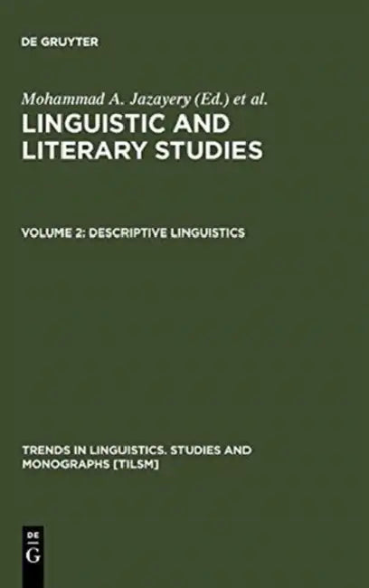 Descriptive Linguistics (English, Mohammad A. Jazayery | Edgar C. Polomé | Werner Winter)