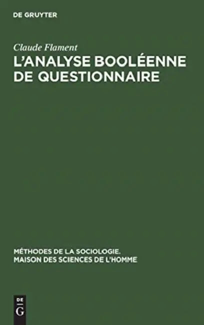 L'analyse booléenne de questionnaire (English, Claude Flament)