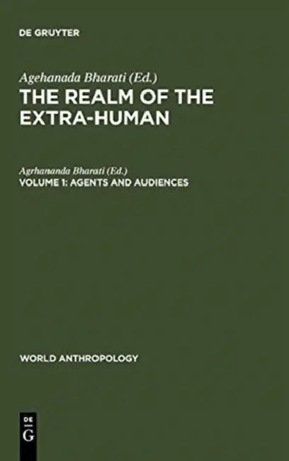 Agents and Audiences (English, Agrhananda Bharati)