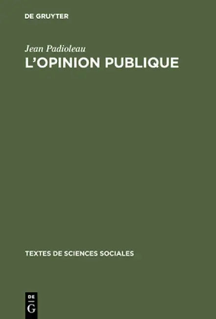 L'Opinion Publique (English, Jean Padioleau)