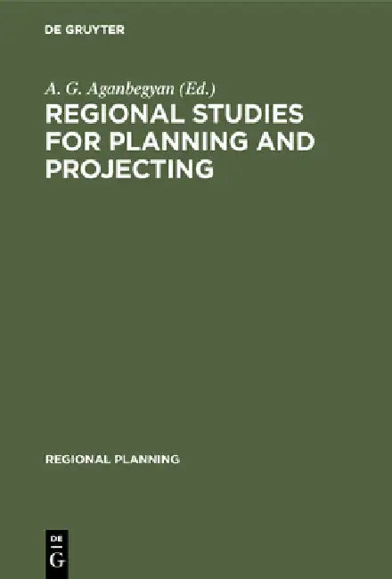 Regional Studies for Planning and Projecting (English, A. G. Aganbegyan)