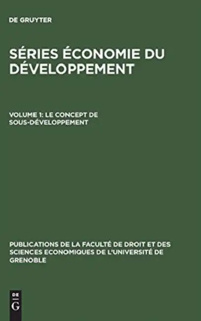 Le concept de sous-développement (English, de Gruyter)