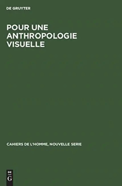 Pour une anthropologie visuelle (English, No Contributor)