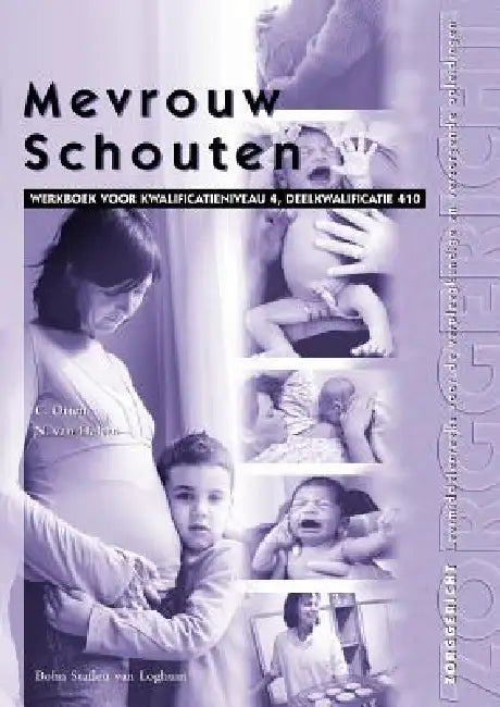 Mevrouw Schouten (English, Nicolien Van Halem | C. Otten)