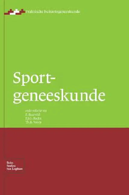 Sportgeneeskunde (English, F. Baarveld | F. J. G. Backx | Th B. Voorn)