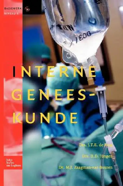 Interne Geneeskunde (English, Ij D. Jüngen | J. T. E. De Jong | M. J. Zaagman-Van Buuren)