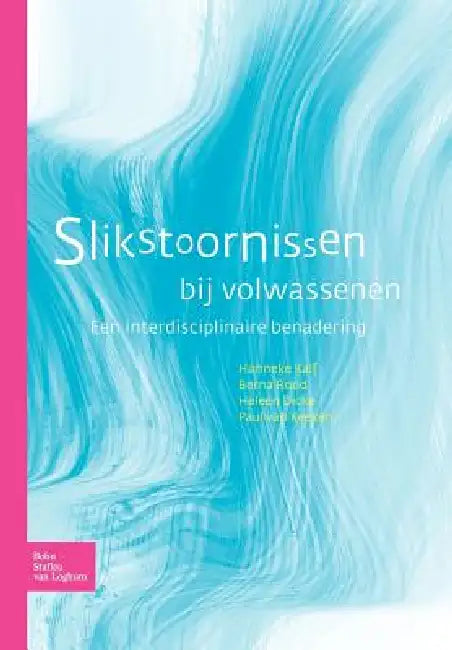 Slikstoornissen Bij Volwassenen (English, H. Kalf | B. Rood | H. Dicke)