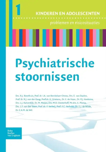 Psychiatrische Stoornissen (English, R. J. Beerthuis | I. a. Van Berckelaer-Onnes | E. Van Daalen)