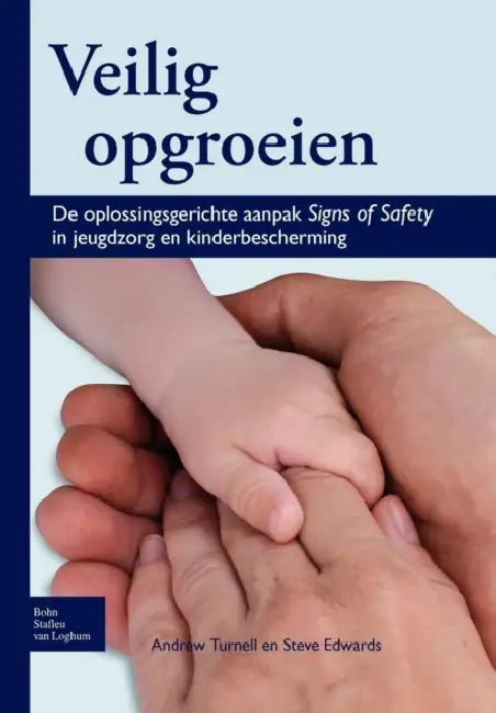 Veilig Opgroeien (English, Andrew Turnell | Steve Edwards)