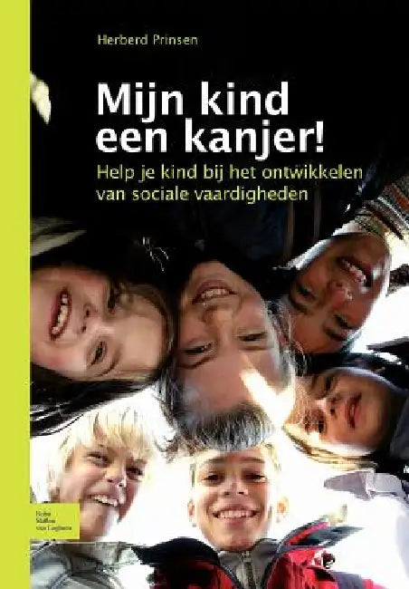 Mijn Kind Een Kanjer! (English, H. Prinsen)