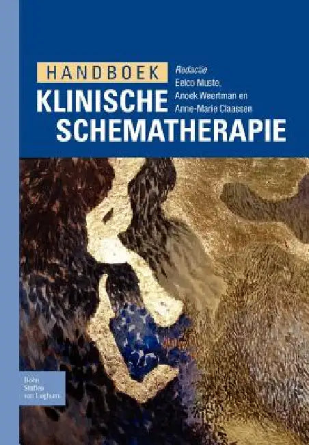 Handboek Klinische Schematherapie (English, Eelco Muste | Anoek Weertman | Anne-Marie Claassen)