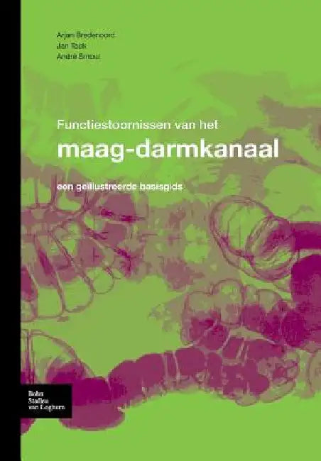 Functiestoornissen Van Het Maag-Darmkanaal (English, Bredenoord A J | J. Tack | A. J. P. M. Smout)